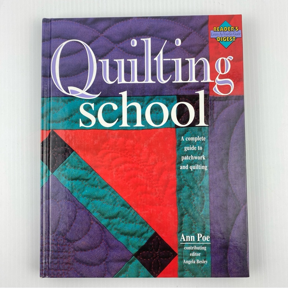Quilting School Book Reader's Digest Hardcover Tutorial Vintage 1993